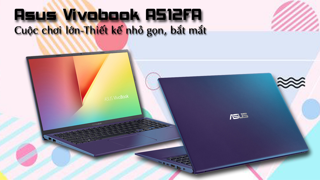 thiết kế Asus Vivobook A512FA-EJ552T