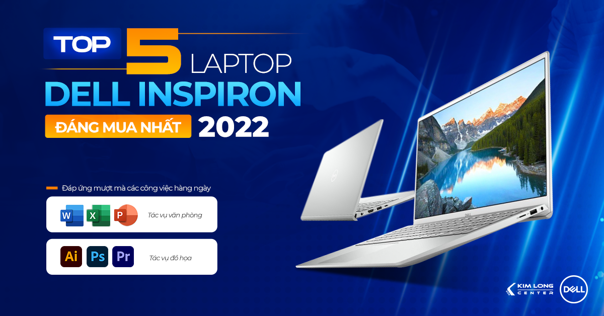 top5-laptop-dell-inspiron-dangmuanhat-2022