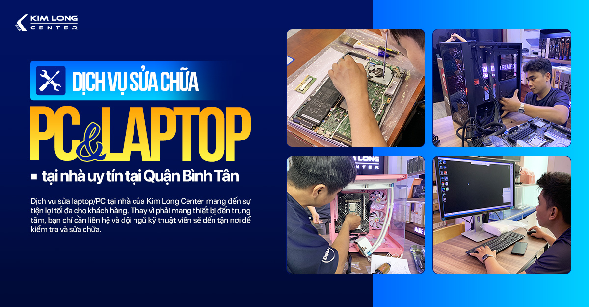 Top 1 dịch vụ sửa Laptop/Pc giá cực rẻ quận Bình Tân