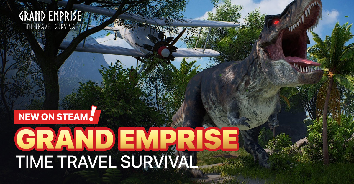 Grand Emprise: Time Travel Survival game sinh tồn cực hay mới được phát hành trên Steam!